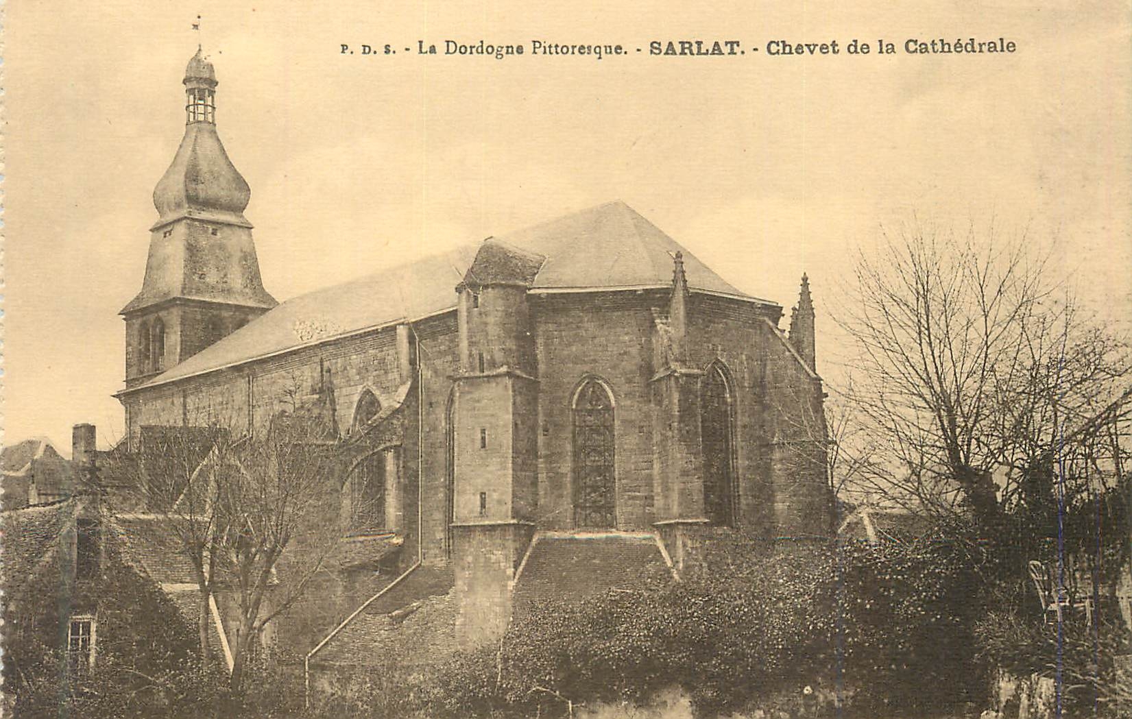 Sarlat - Chevet de la Cathédrale — P.D.S. La Dordogne Pittoresque