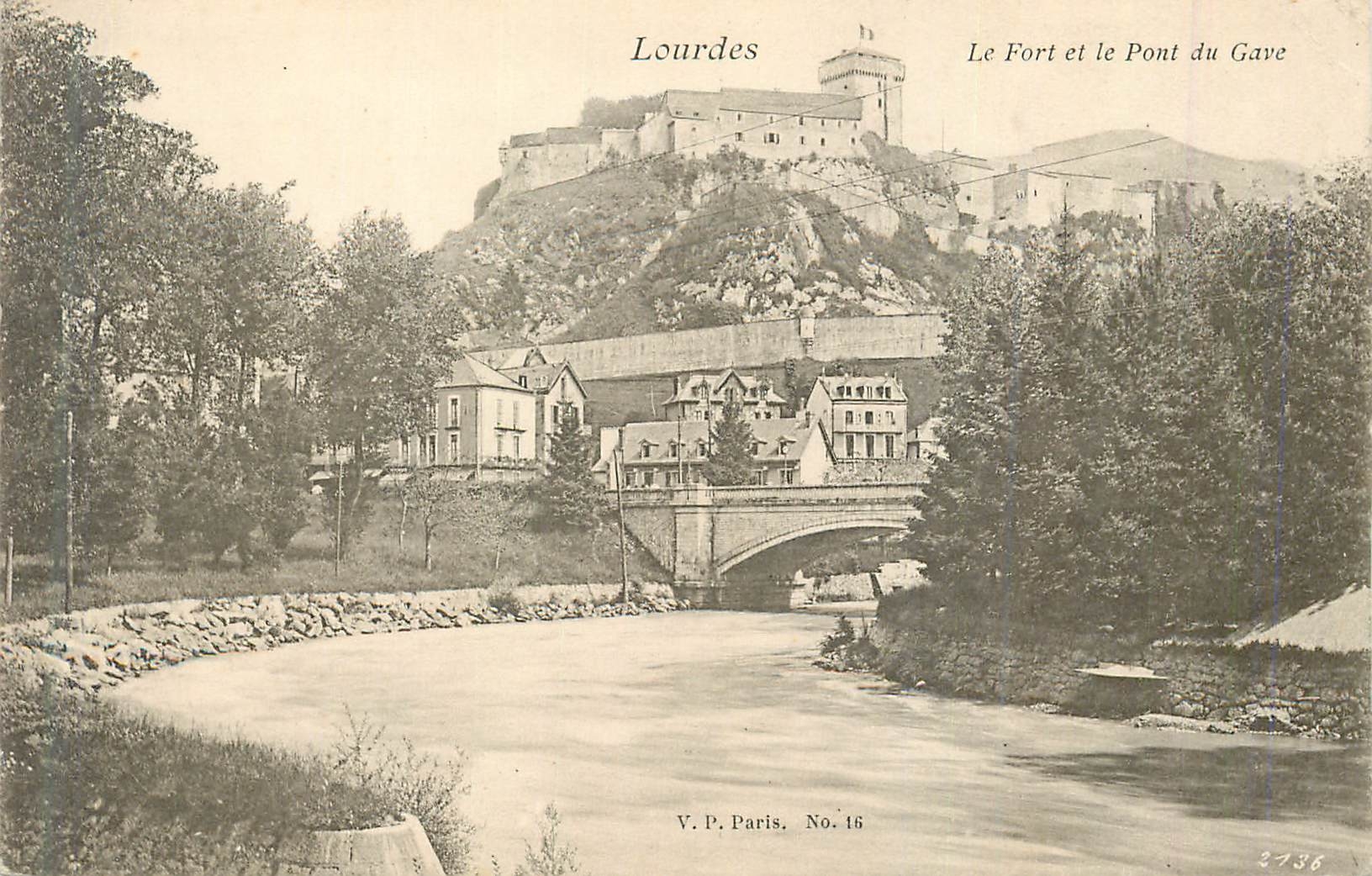 CPA Lourdes Le Fort et le Pont du Gave 