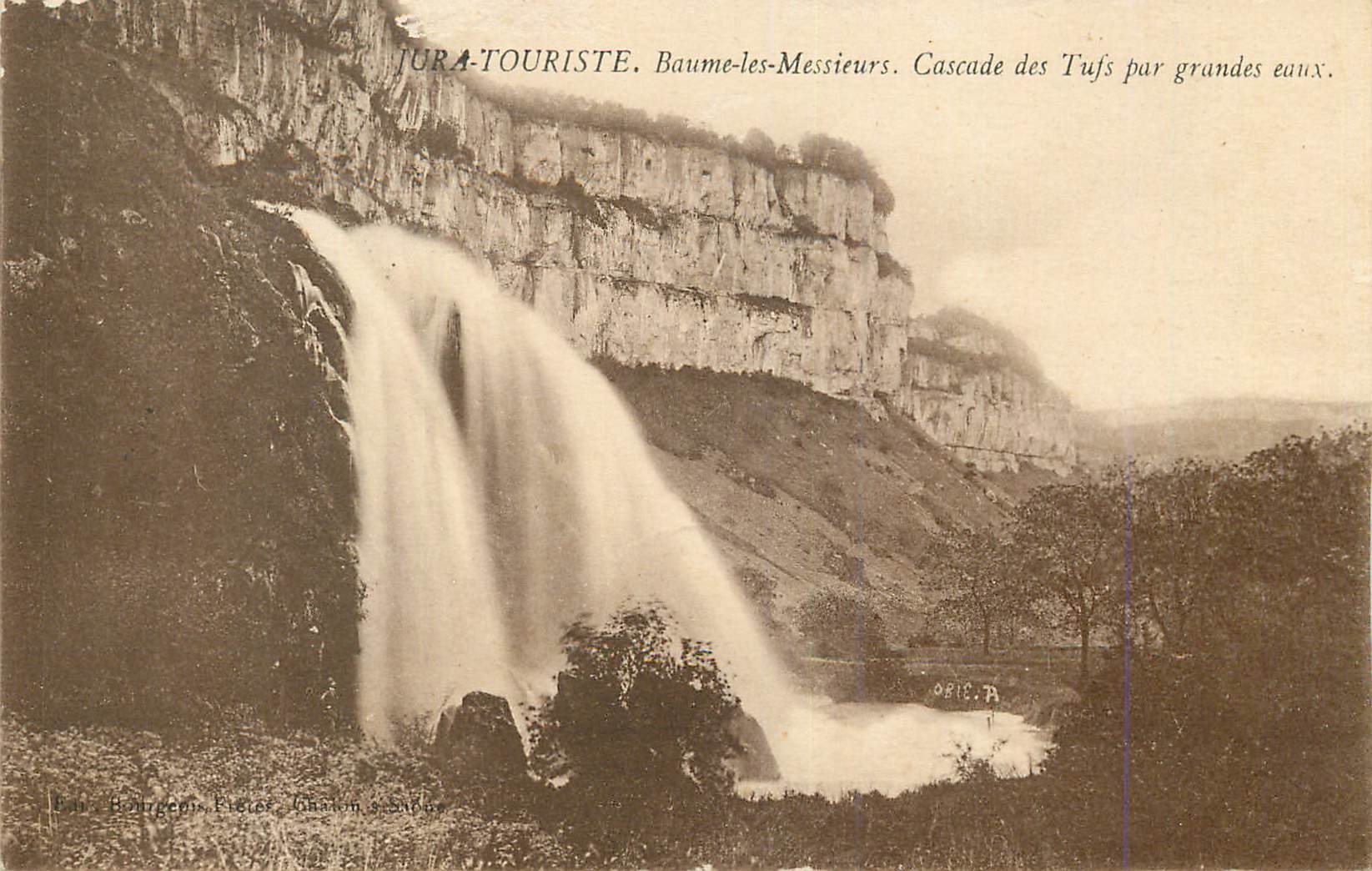 CPA Jura Touriste Baume les Messieurs Cascade des Tufs par grandes eaux 