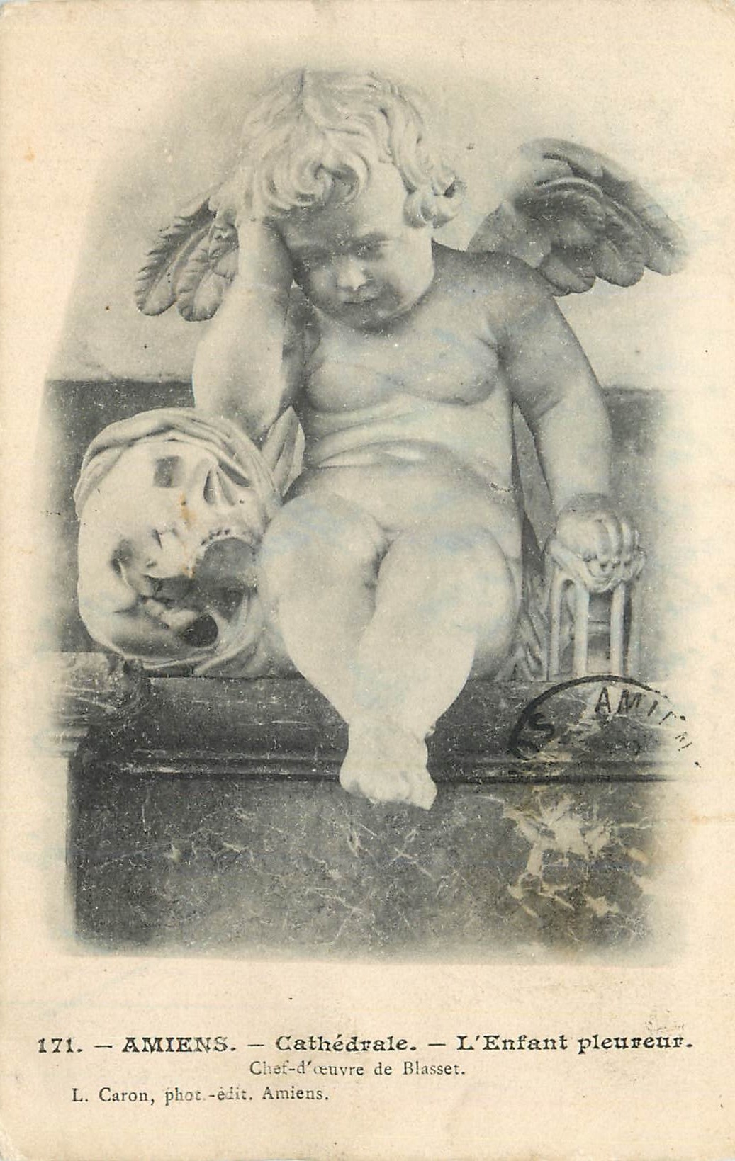 Amiens - Cathédrale - L'Enfant pleureur - Chef-d'œuvre de Blasset - L. Caron, phot.-édit. Amiens