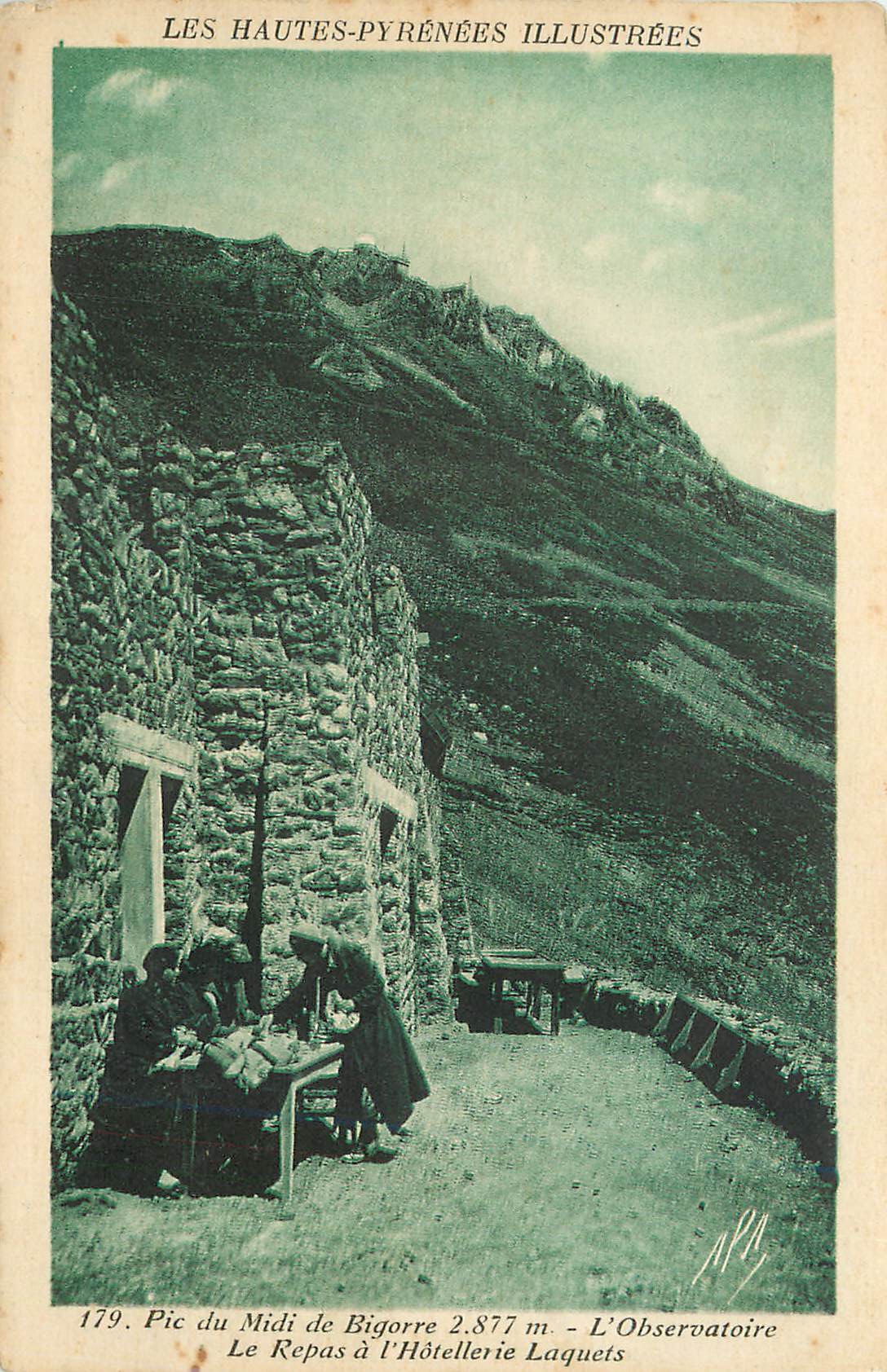 Pic du Midi de Bigorre 2.877 m. — L'Observatoire — L'Hôtellerie Laquets — Les Hautes-Pyrénées Illustrées, n°179