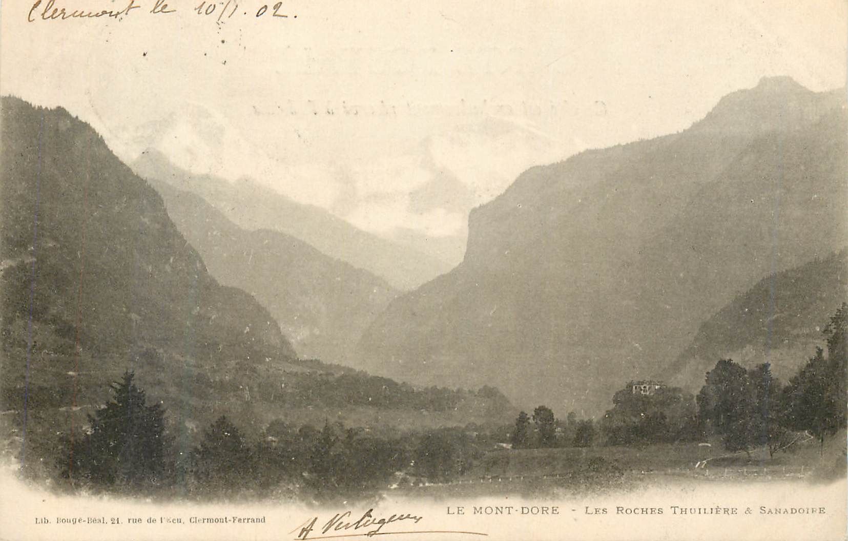 CPA Le Mont Dore Les Roches Tuiliers Sanadoire 