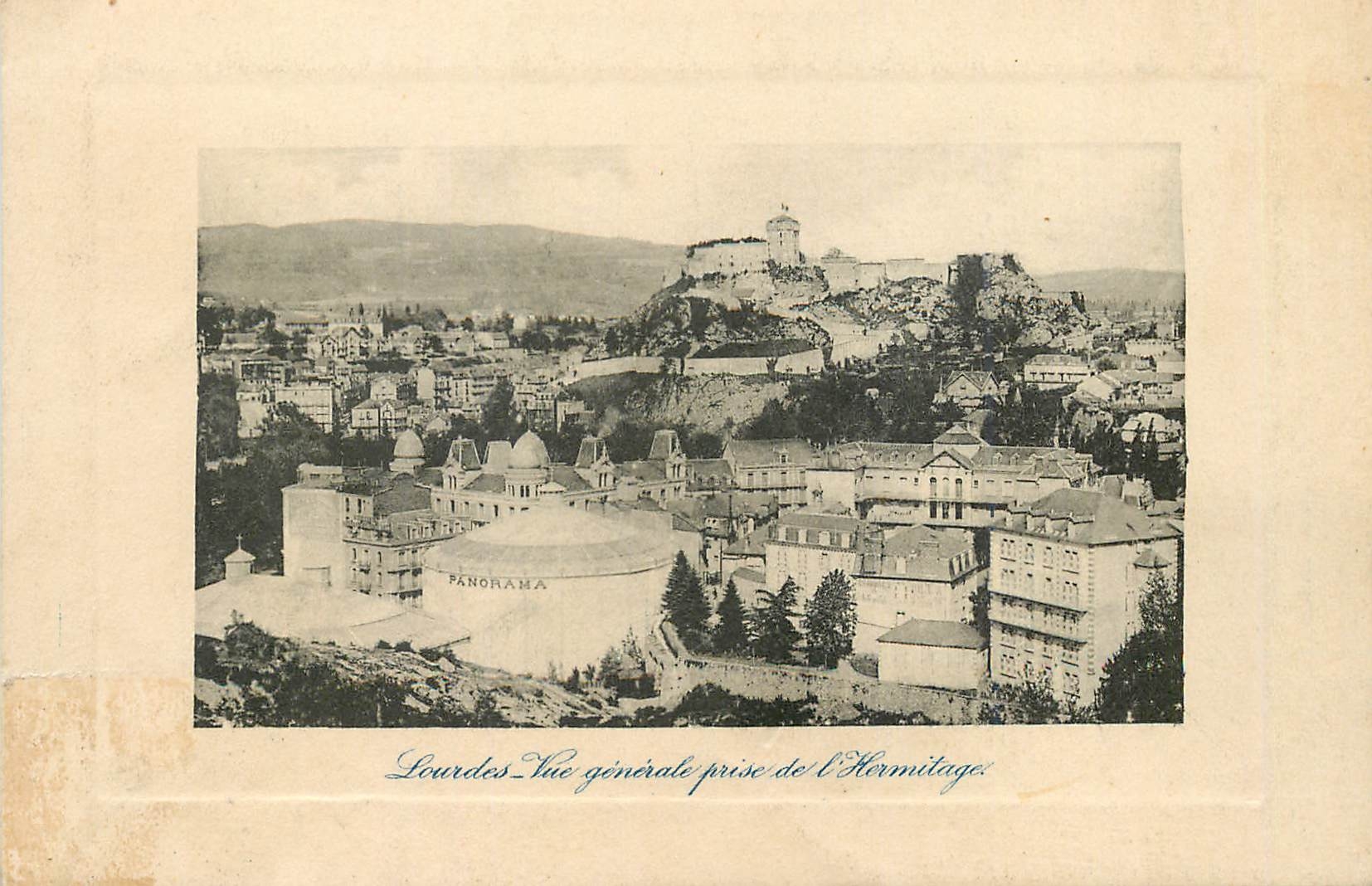 CPA Lourdes Vue generale prise de l Hermitage 