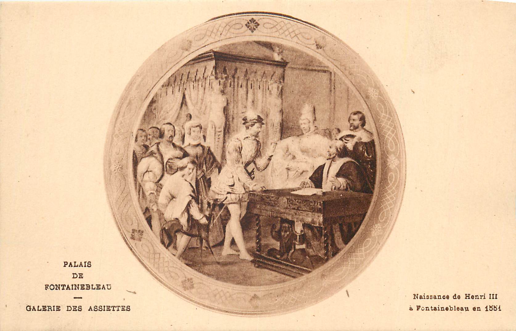 Naissance de Henri III — Palais de Fontainebleau — Galerie des Assiettes — Édition Thibault