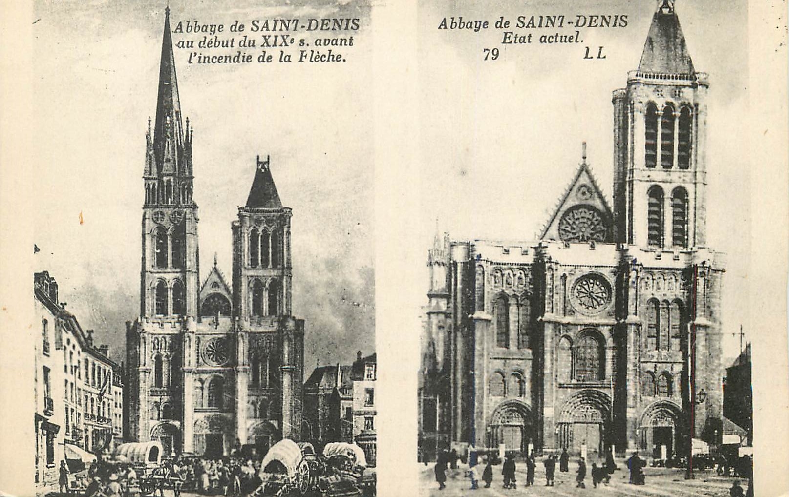 Abbaye de Saint-Denis — avant et après l'incendie de la Flèche — Lévè et Neurdein, Imp. Paris