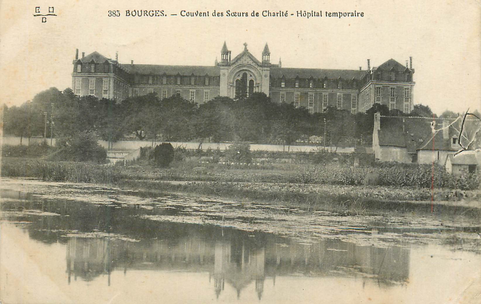 CPA Bourges couvent des soeurs de charite hopital temporaire