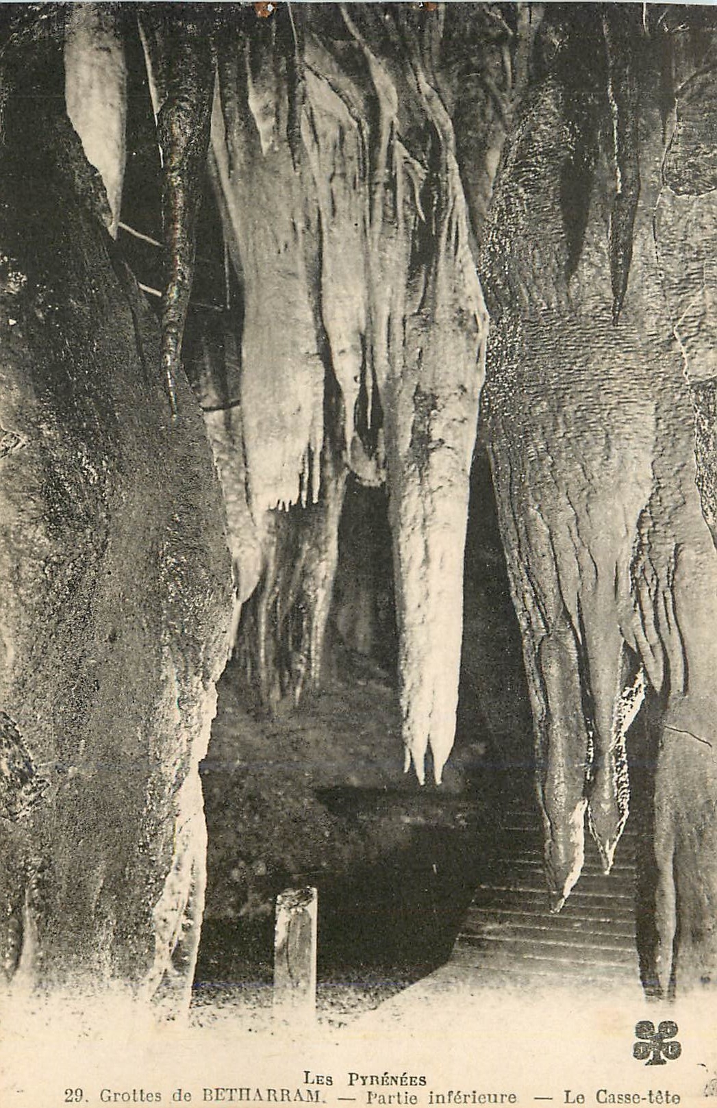 Grottes de BETHARRAM — Partie inférieure — Le Casse-tête