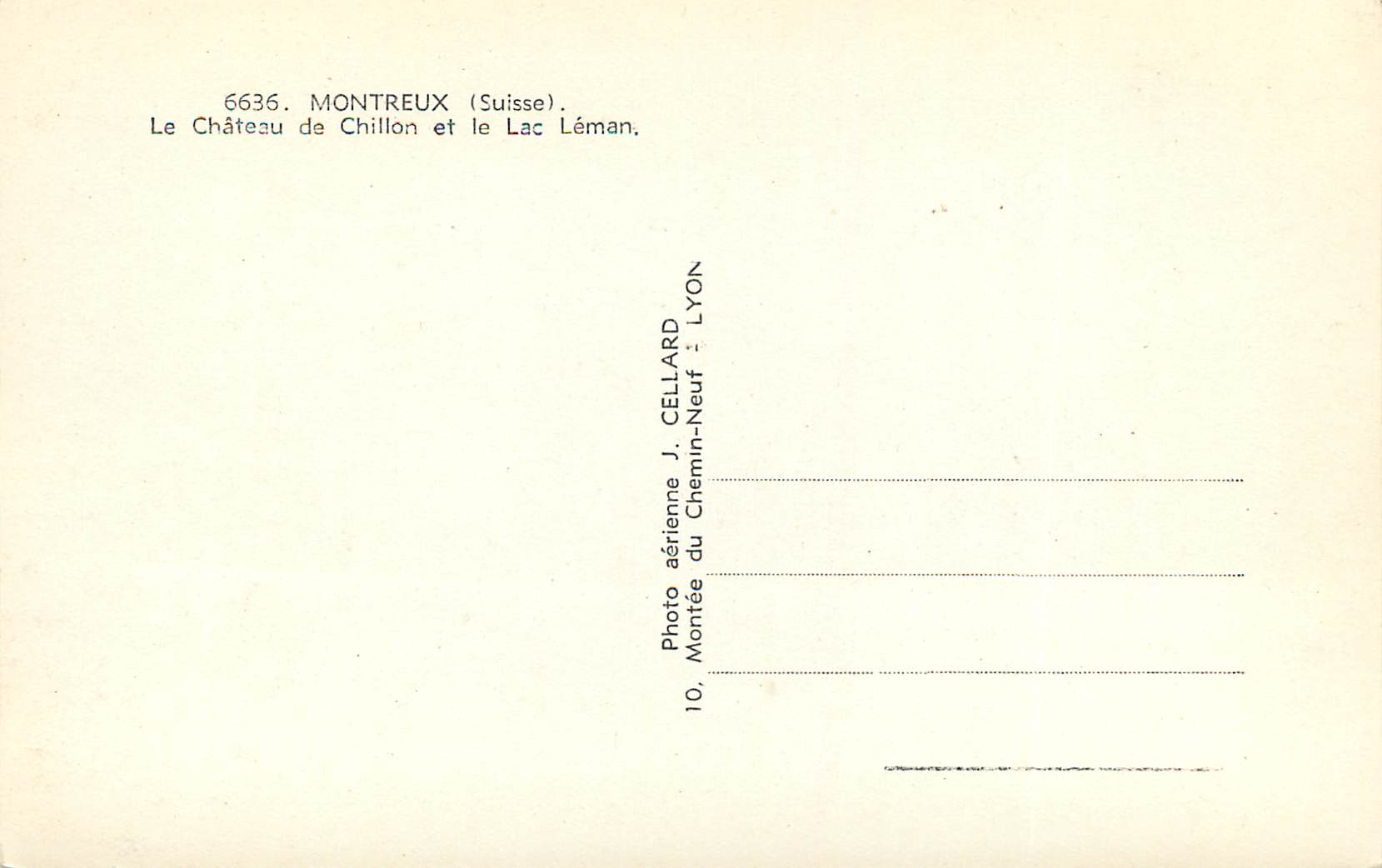 CPM Montreux (Suisse) Le Chateau de Chillon et le Lac Leman — Rückseite