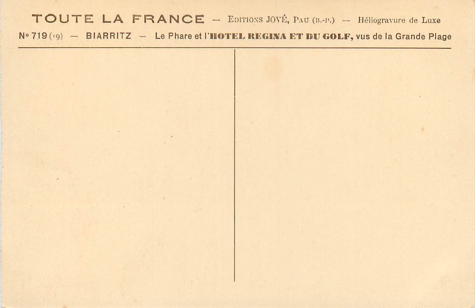 CPA Biarritz La Phare et l'Hotel regina et du Golf vus de la Grande Plage — Verso