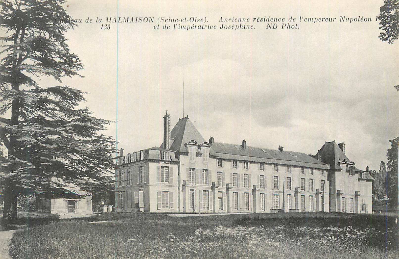 CPA Chateau de la Malmaison (Seine-et-Oise) Ancienne residence de l'empereur Napoleon 1er