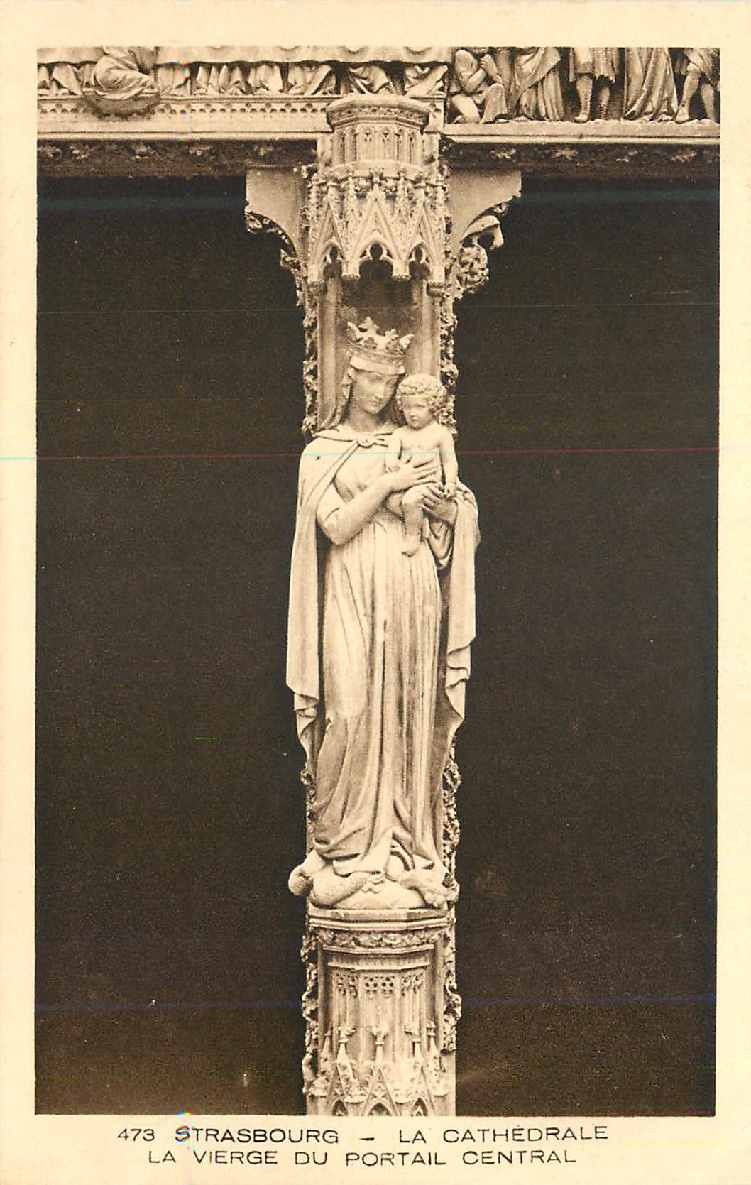 CPA Strasbourg La Cathedrale La Vierge du Portail Central