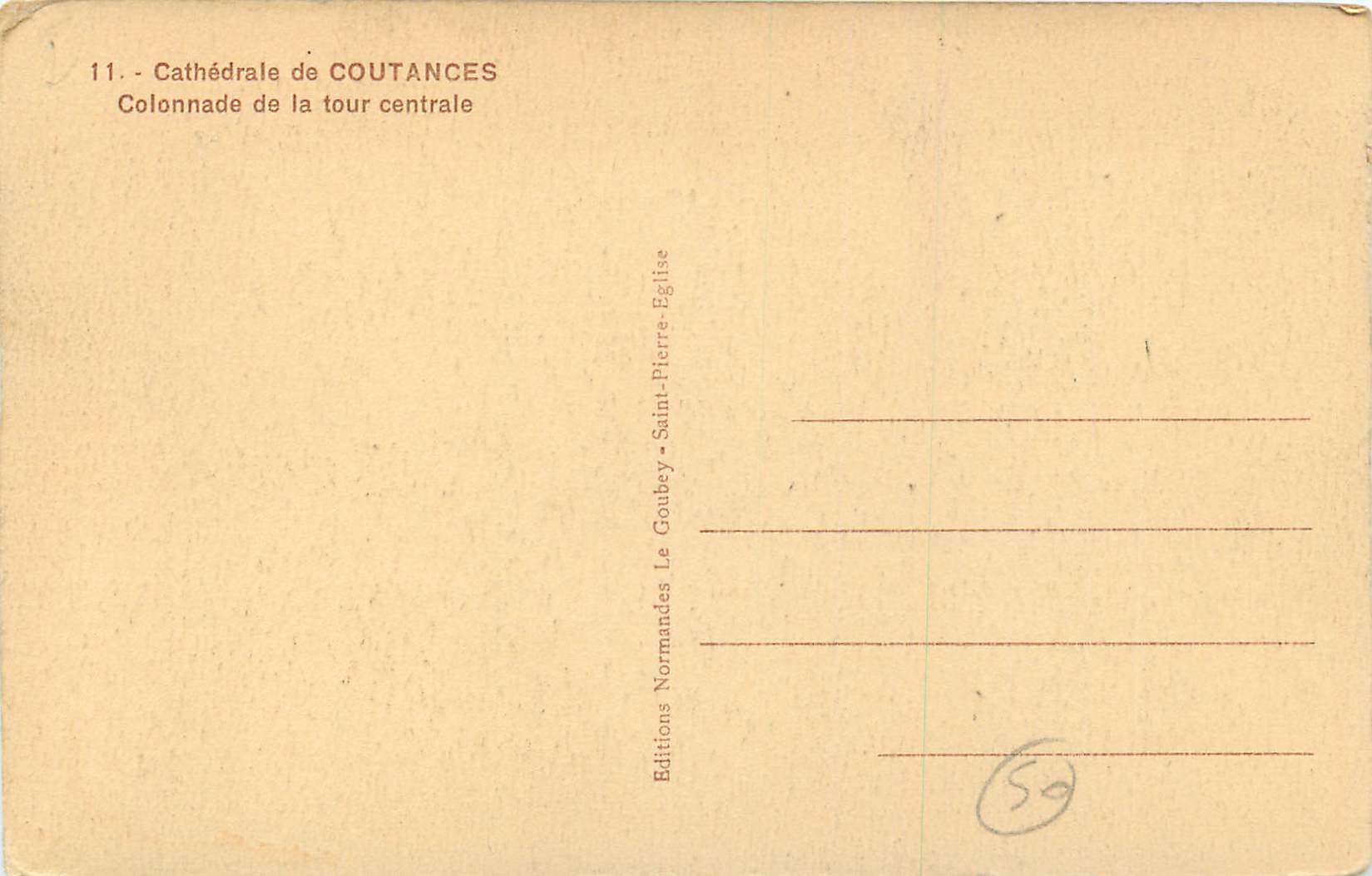 CPA Cathedrale de Coutances Colonnade de la tour centrale — Rückseite