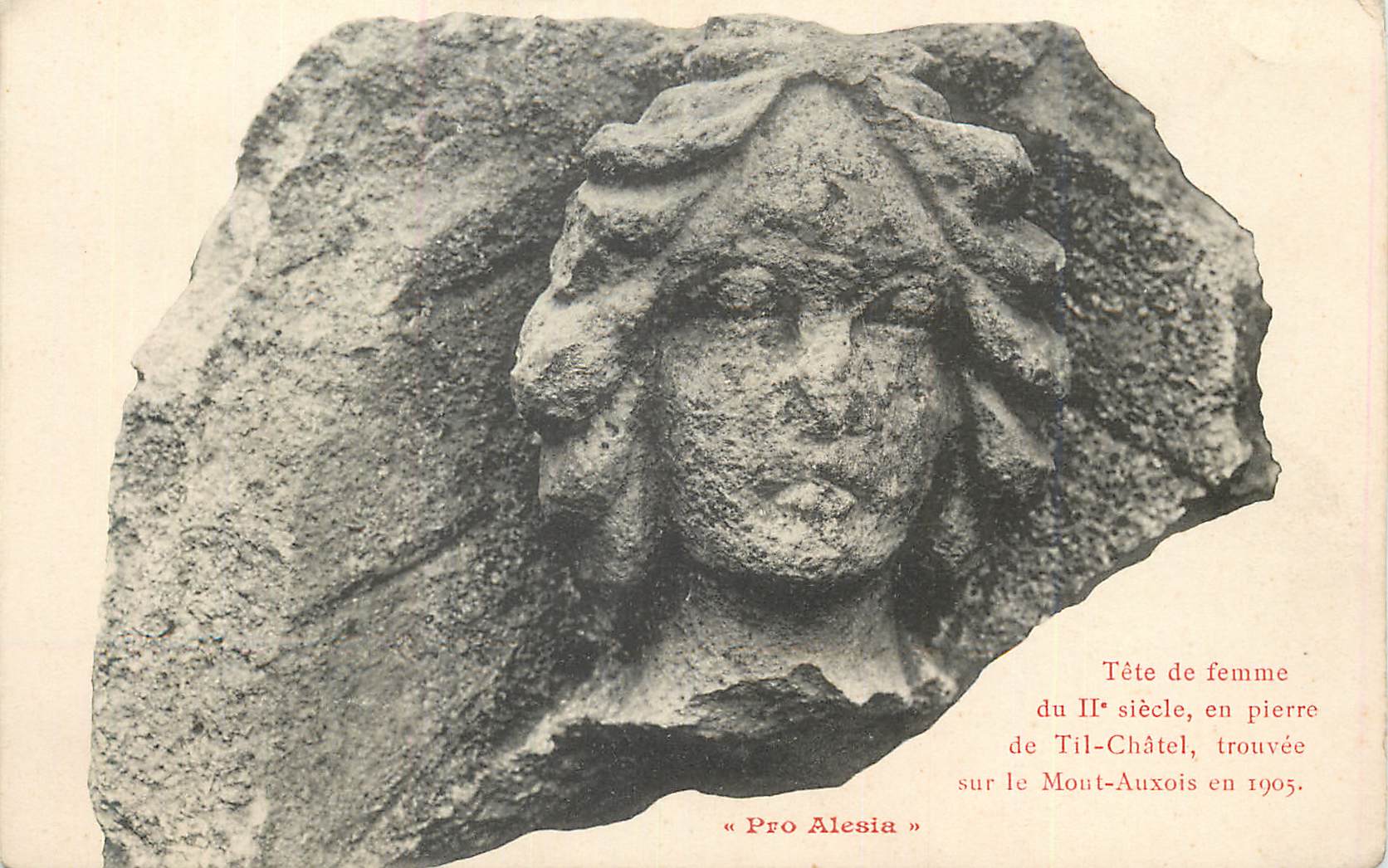 Tête de femme du IIe siècle — trouvée sur le Mont-Auxois en 1905 — « Pro Alesia »