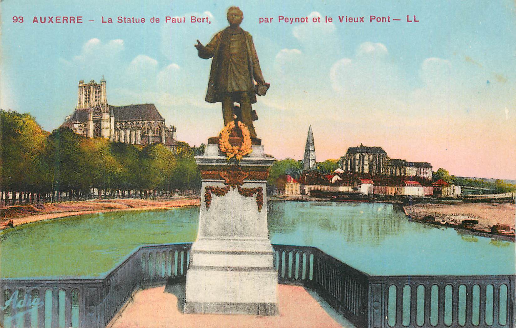 Auxerre — La Statue de Paul Bert, par Peynot et le Vieux Pont — LL