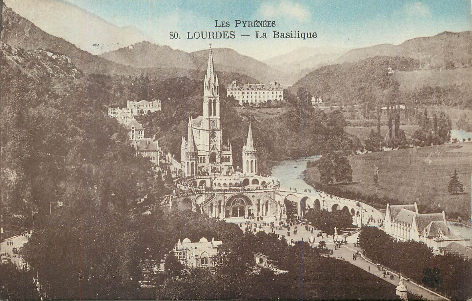 CPA Les Pyrenees Lourdes La Basilique