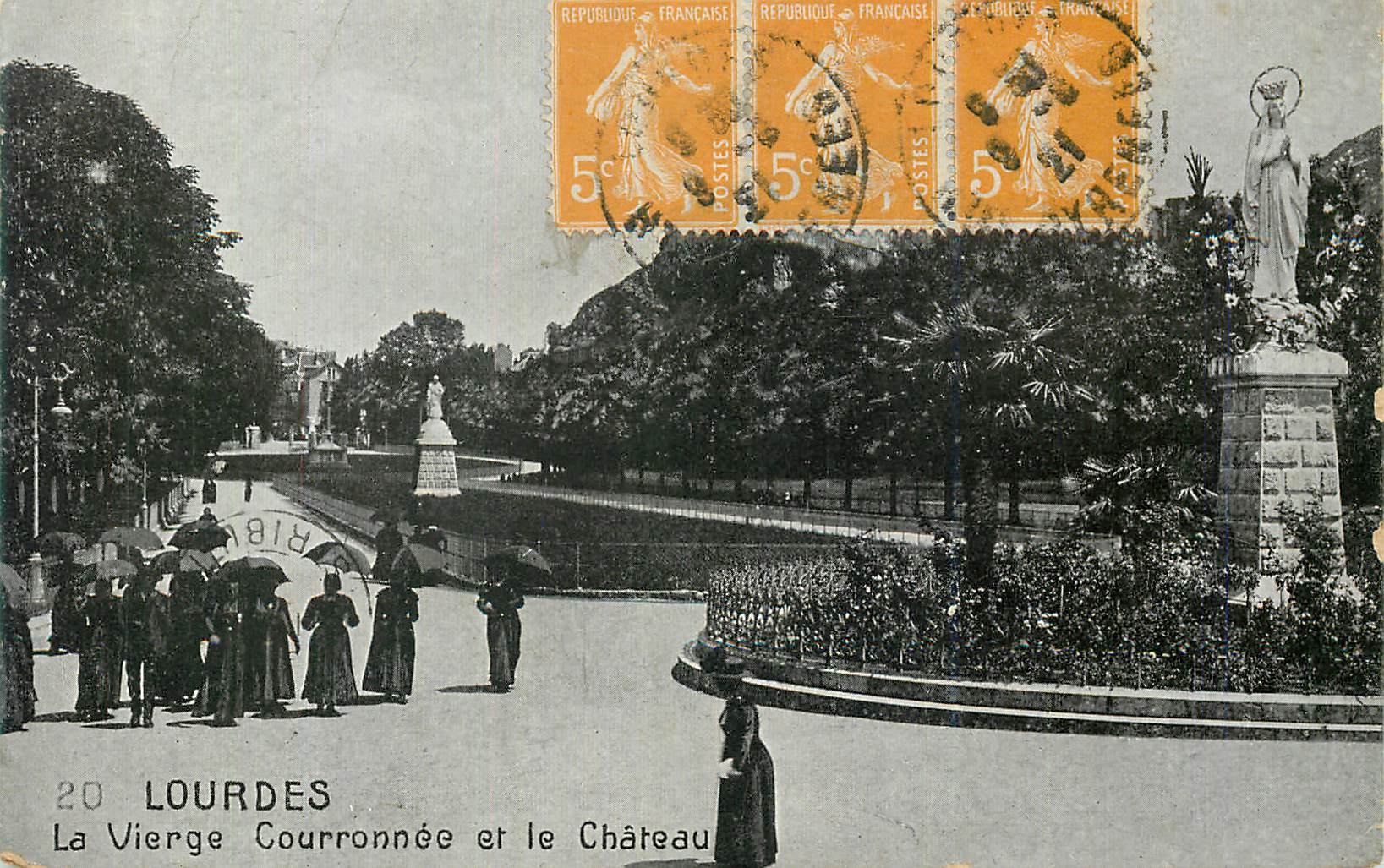 CPA Lourdes La Vierge Courronnee et le Chateau
