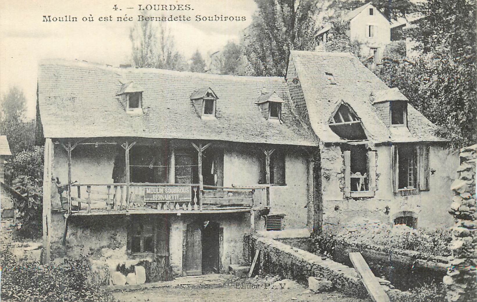 CPA Lourdes Moulin ou est nee Bernadette Soubirous