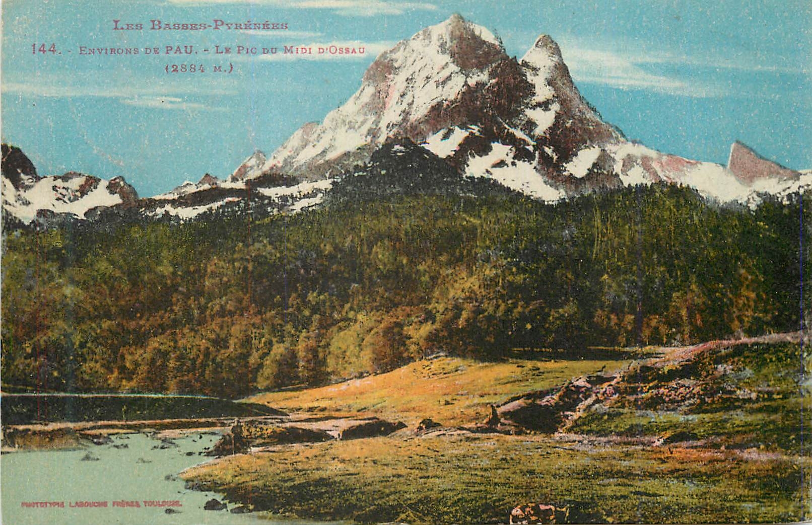 Les Basses-Pyrénées — Environ de Pau — Le Pic du Midi d'Ossau (2884 m.) — Phototype Labouche Frères Toulouse