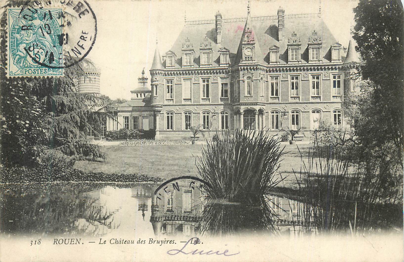 CPA Rouen Le Chateau des Bruyeres