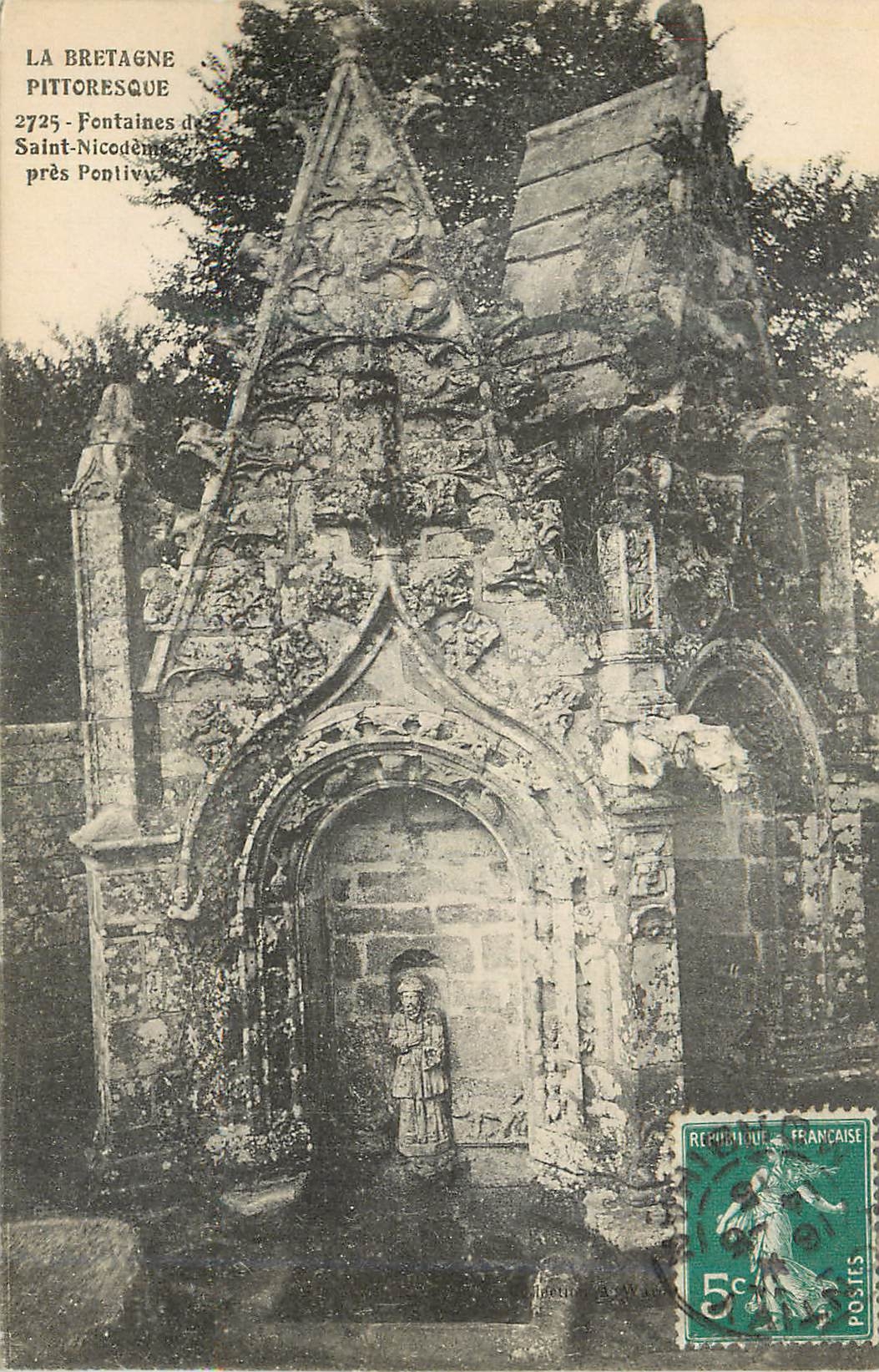 Fontaines de Saint-Nicodème près Pontivy — La Bretagne pittoresque — série 2725
