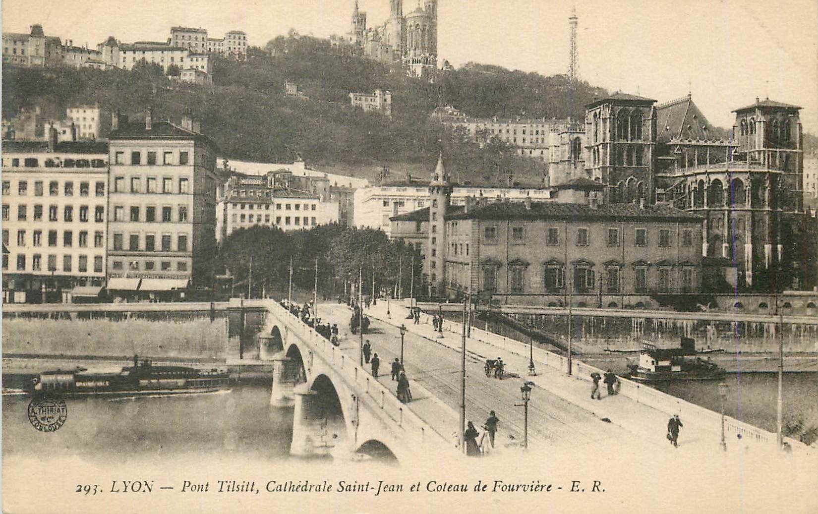 LYON — Pont Tilsitt, Cathédrale Saint-Jean et Coteau de Fourvière — E. R.