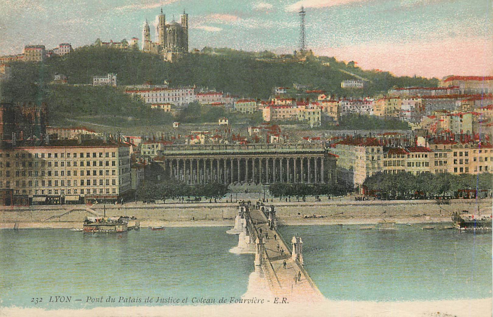 CPA Lyon Pont Du Palais de Justice et Coteau de Fourviere