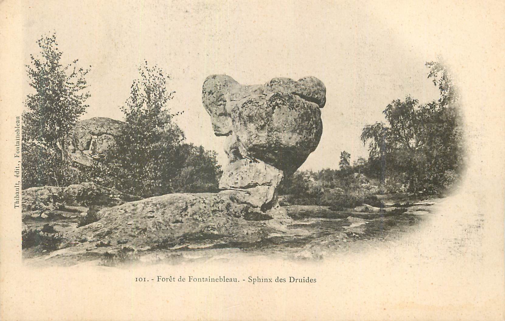 Forêt de Fontainebleau — Sphinx des Druides — Tilbault, édit., Fontainebleau