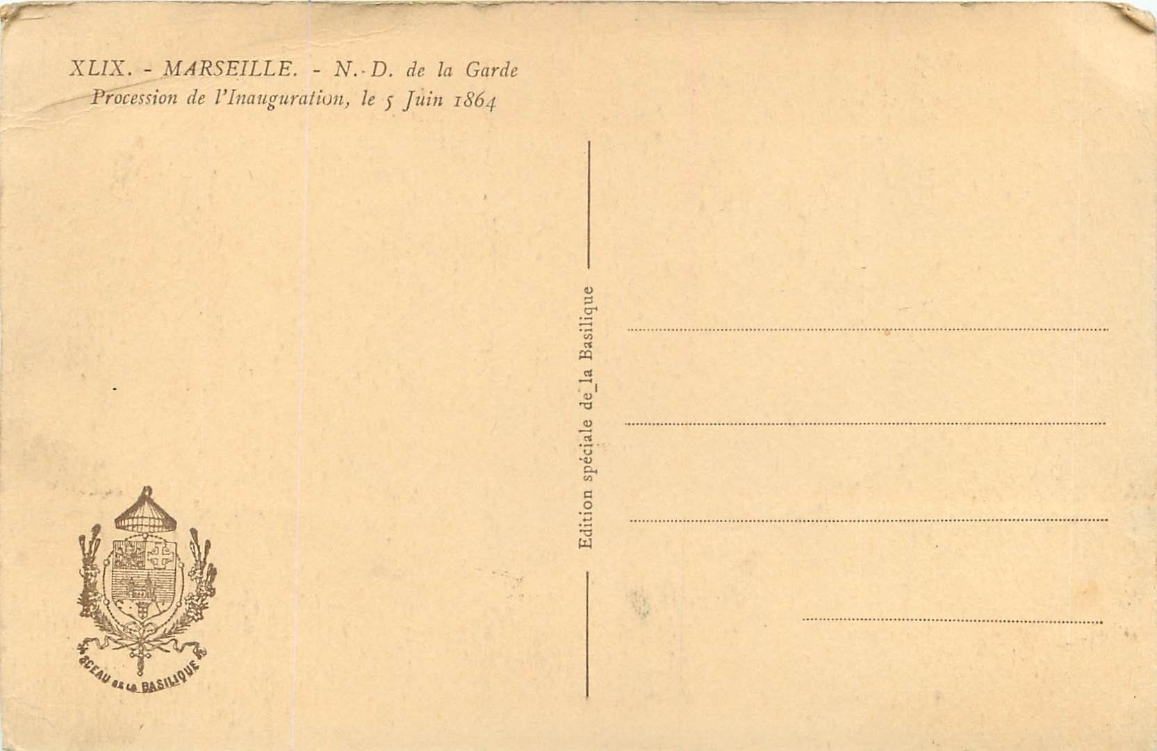 CPA Marseille N D de la Garde Procession de l'Inauguration Le 5 Juin 1864 — Rückseite