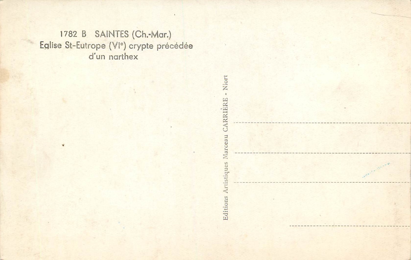 CPM Saintes (Ch Mar) Eglise St Eutrope (VIe) Crypte Precedee d'un Narthex — Back