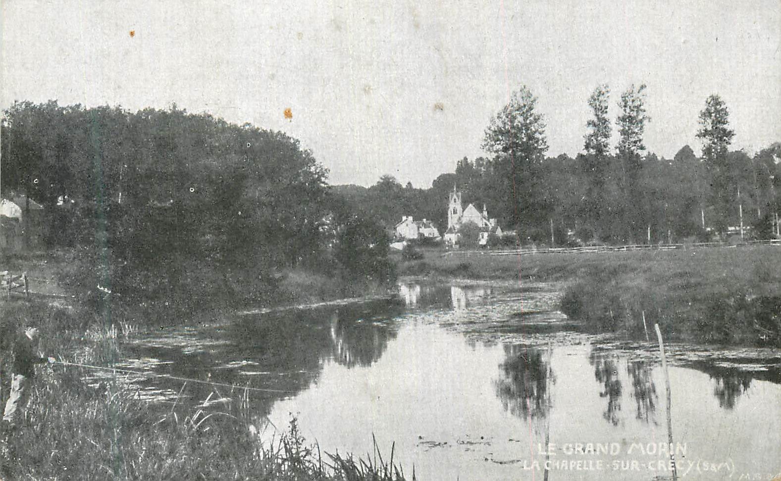 CPA Le Grand Morion La Chapelle sur Crecy