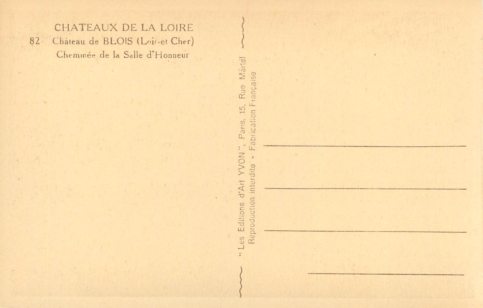 Château de Blois — Cheminée de la Salle d'Honneur — Éditions d'Art YVON — Verso