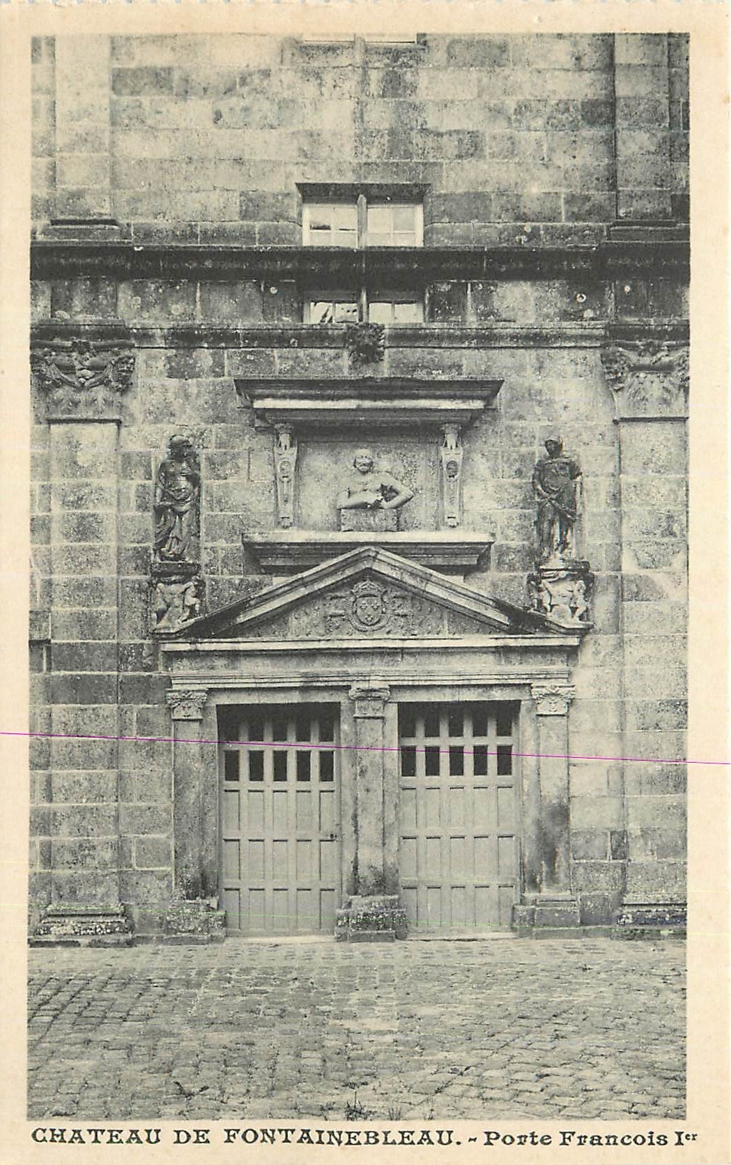 Château de Fontainebleau — Porte François Ier