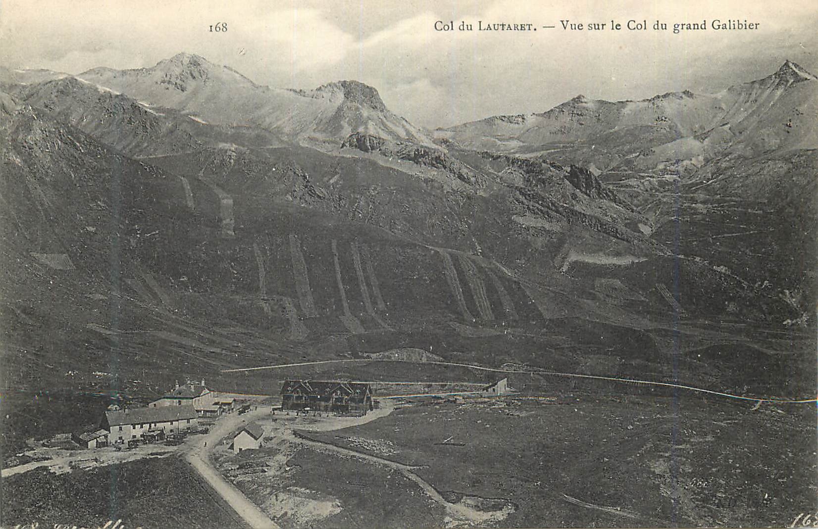 CPA Col du Lautaret Vue sur le Col du Grand Galibier