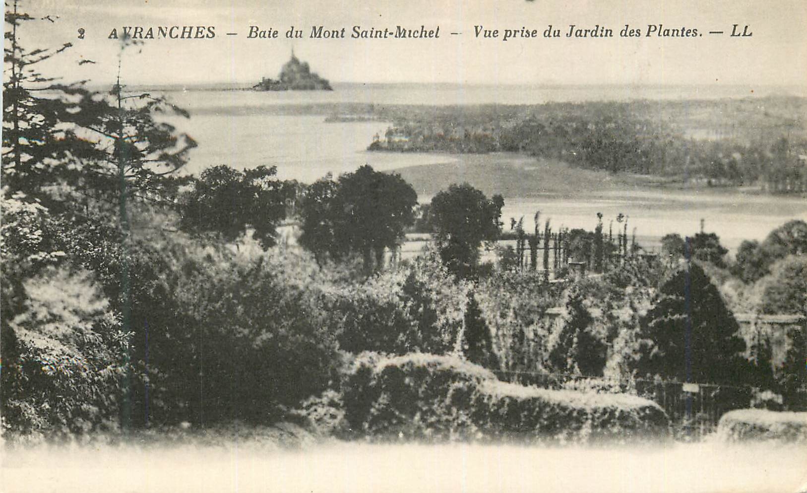Avranches — Baie du Mont Saint-Michel — Vue prise du Jardin des Plantes — LL