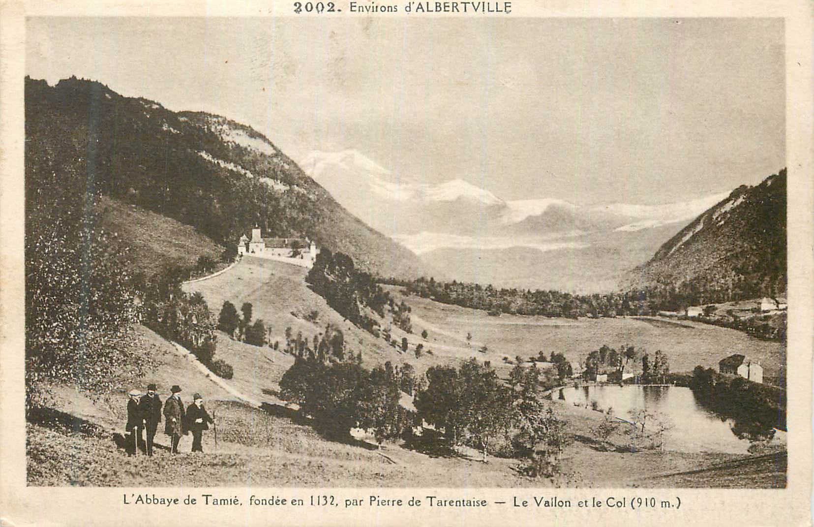 CPA Environs d'Albertville l'Abbaye de Tamie fondee en 1132 par Pierre de Tarentaise le Vallon et le Col(910m)