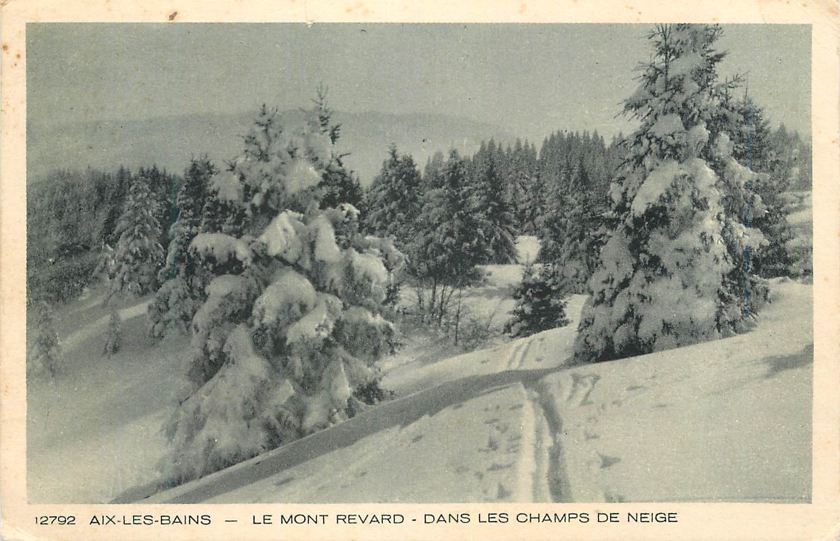 Aix-les-Bains — Le Mont Revard — dans les champs de neige — Braun & Cie, Imp. Edit. Mulhouse-Dorrah, n°12792