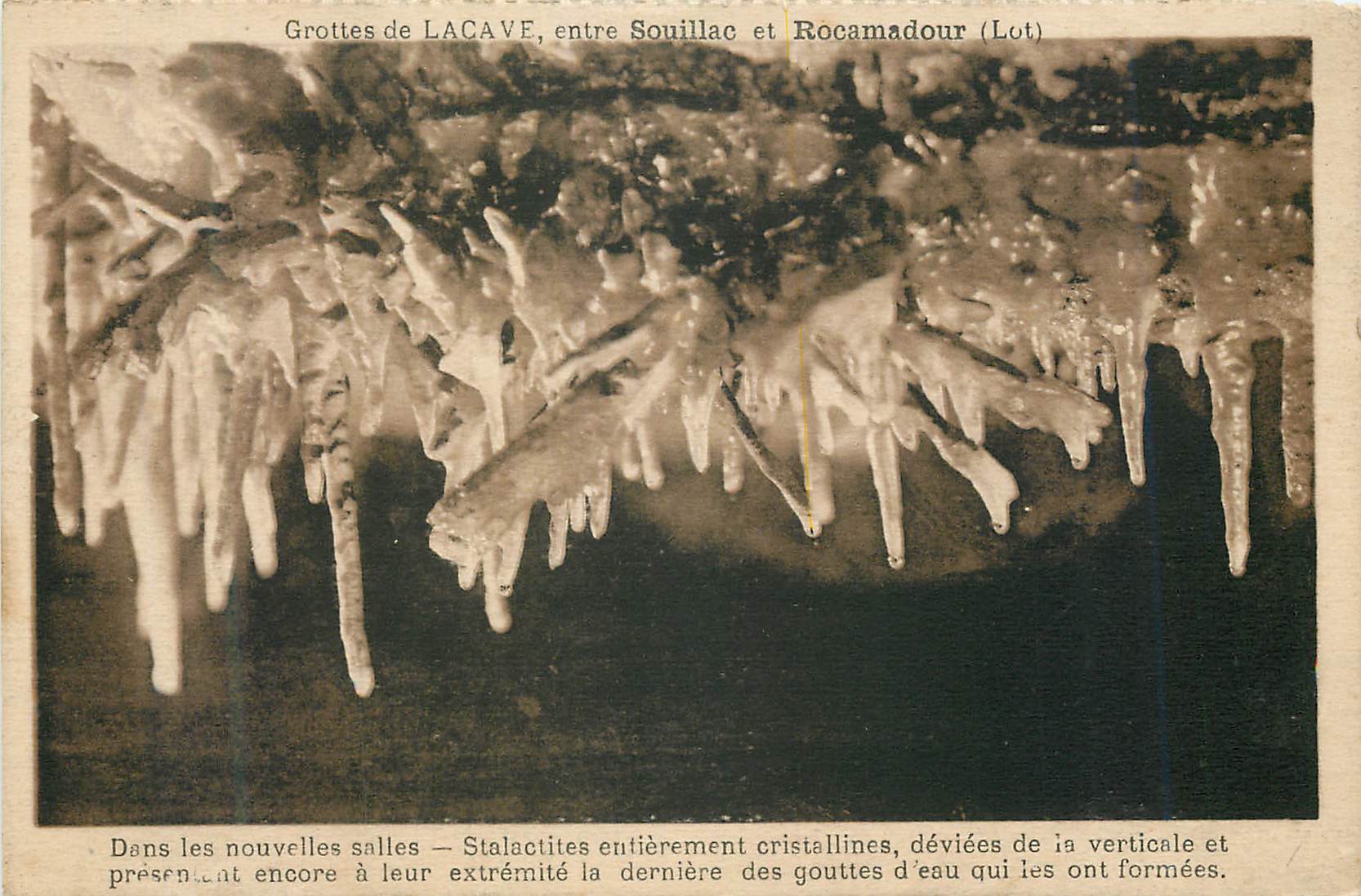 Grottes de LACAVE, entre Souillac et Rocamadour (Lot) — stalactites cristallines — éditeur non visible