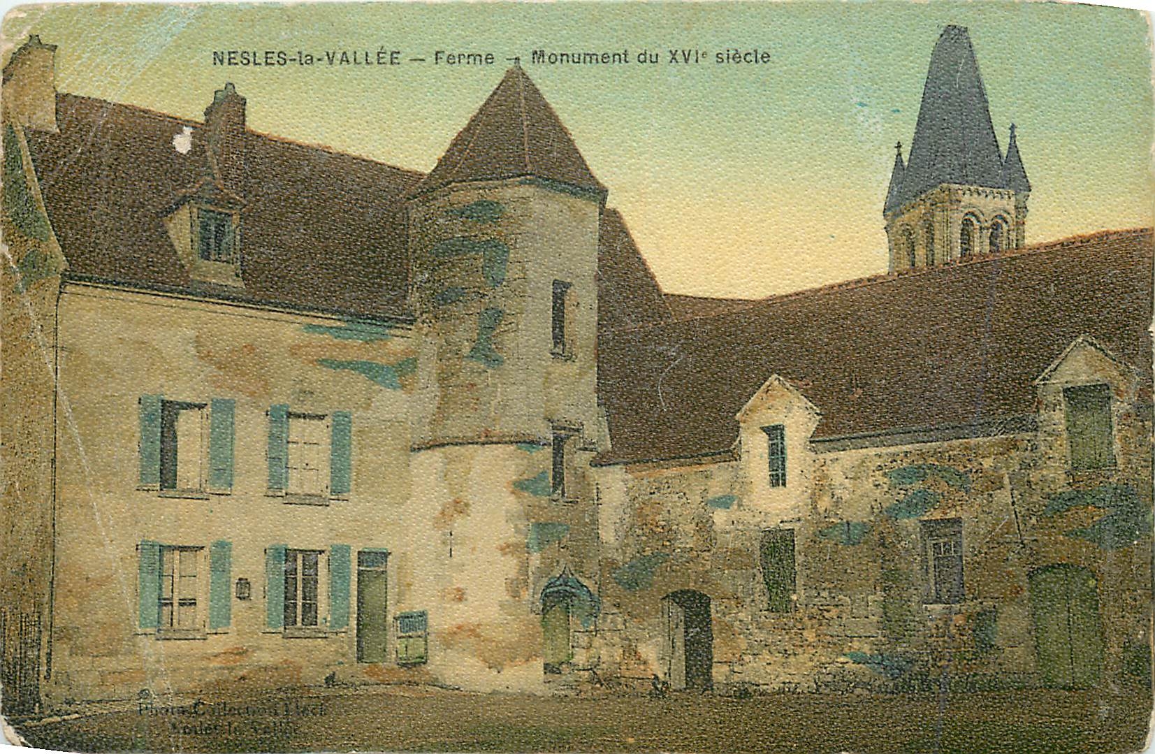 CPA Nesles la Vallee Ferme Monument du XVI e siecle