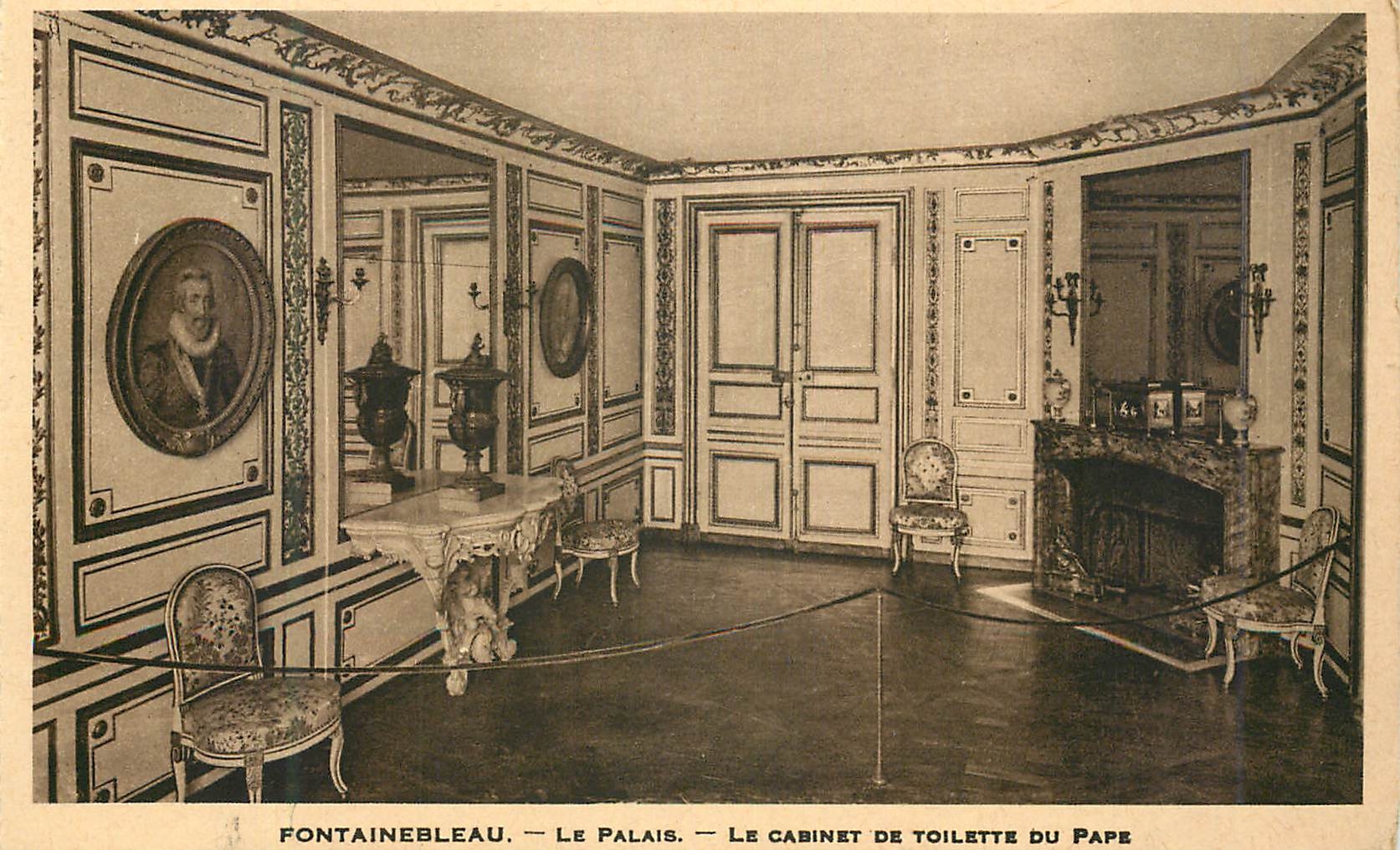 Fontainebleau — Das Schloss — Das Toilettenzimmer des Papstes