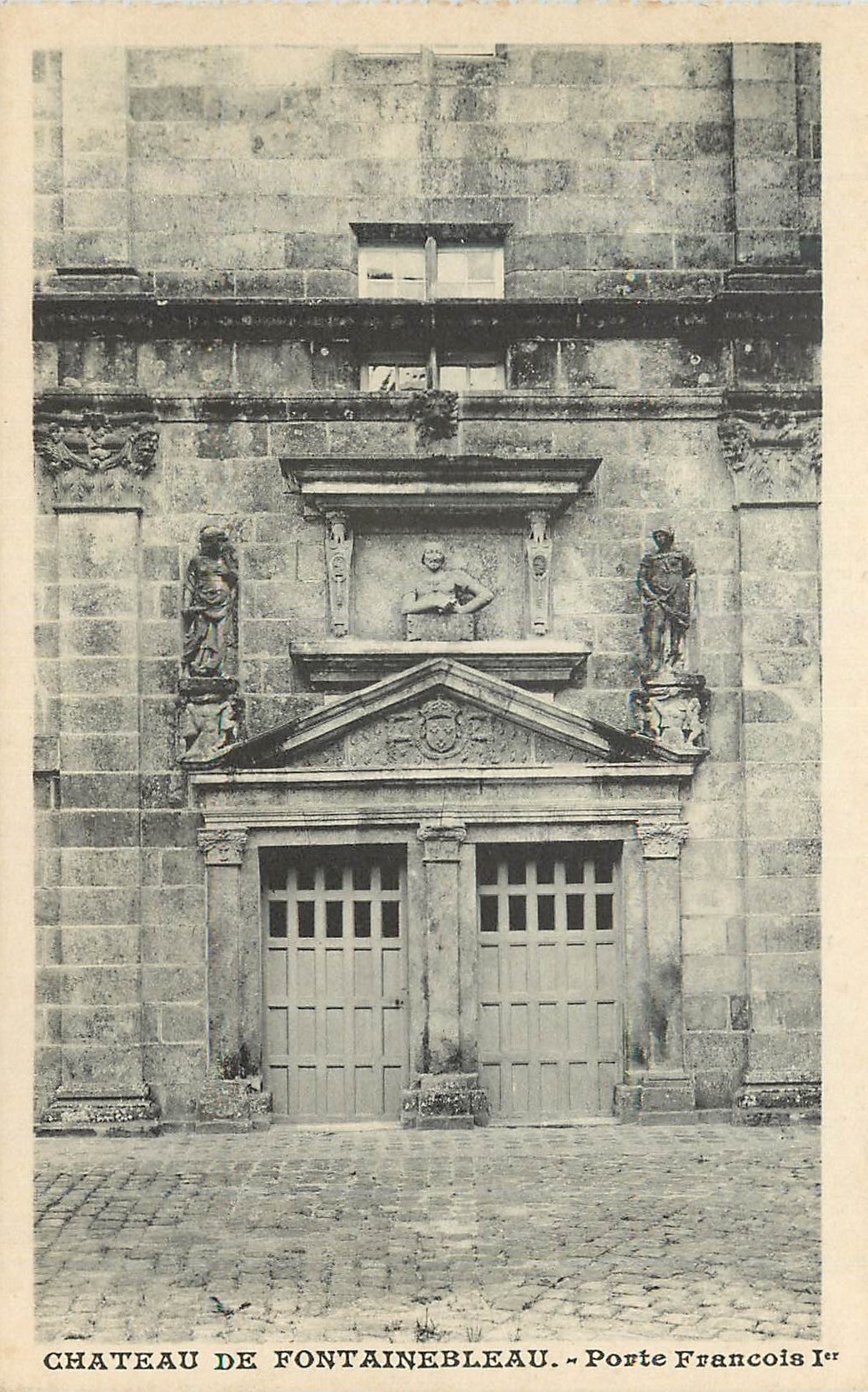 Château de Fontainebleau — Gate of François Ier