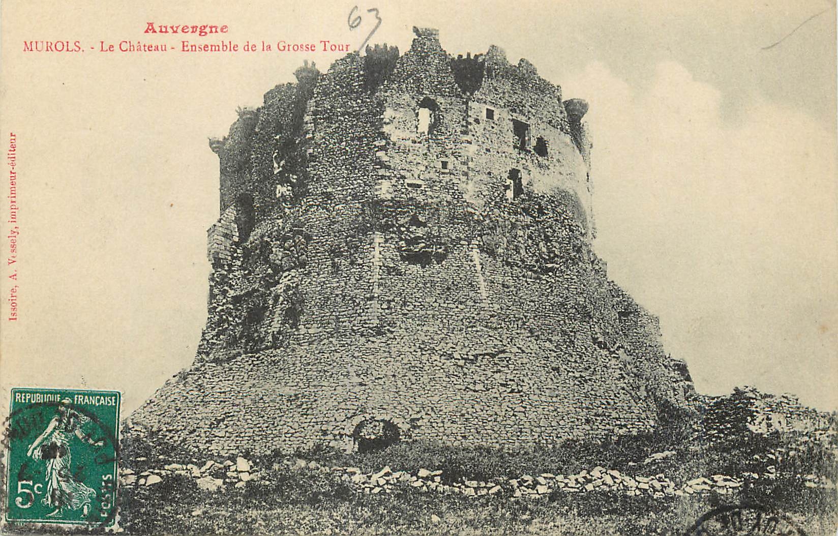 CPA Auvergne Murols le Chateau Ensemble de la Grosse Tour