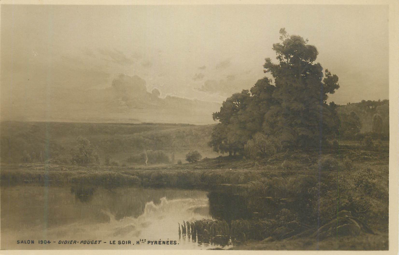 CPA Salon 1904 Didier Pouget le Soir Htes Pyrenees