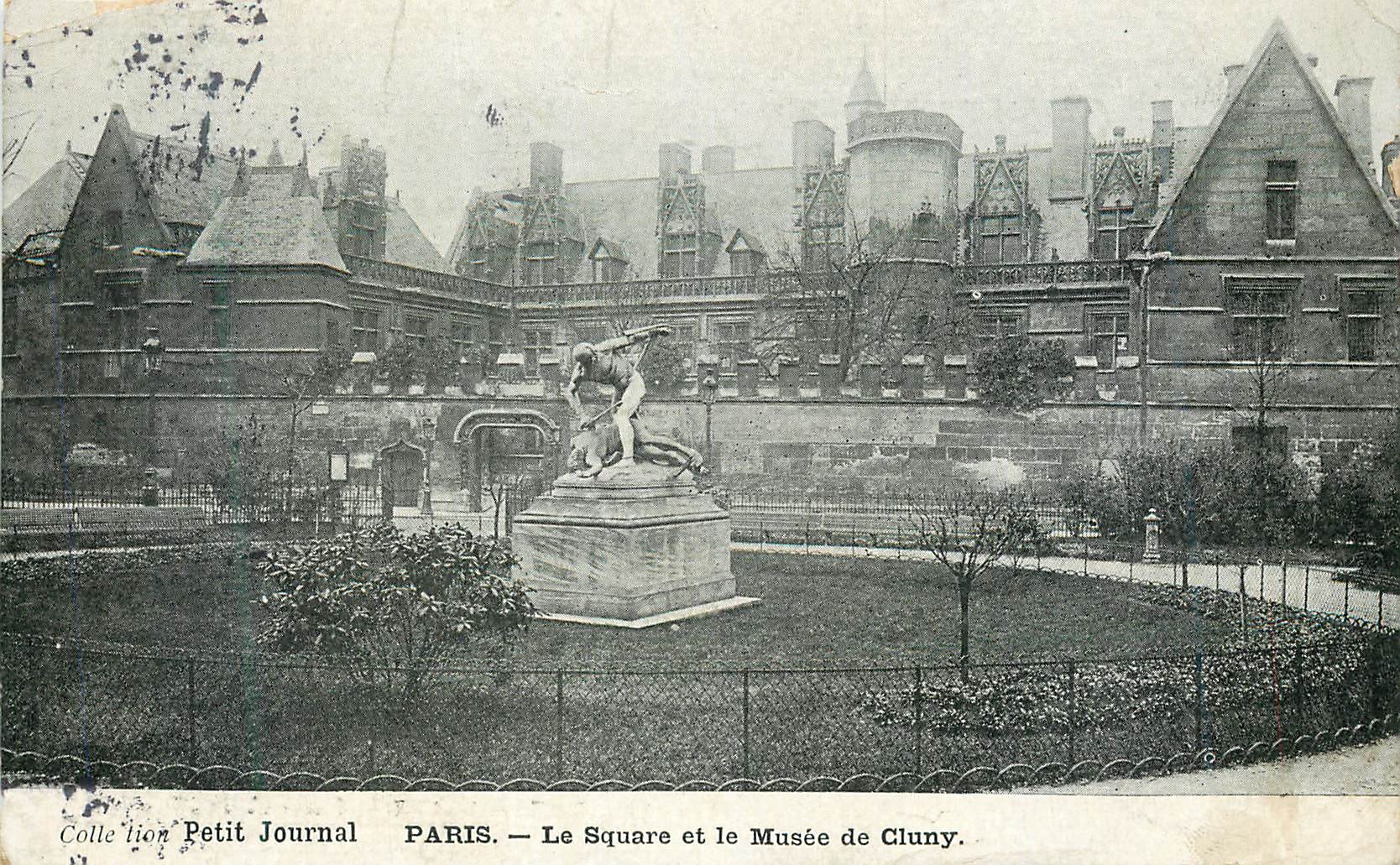 CPA Petit Journal Paris le Square et le Musee de Clunny