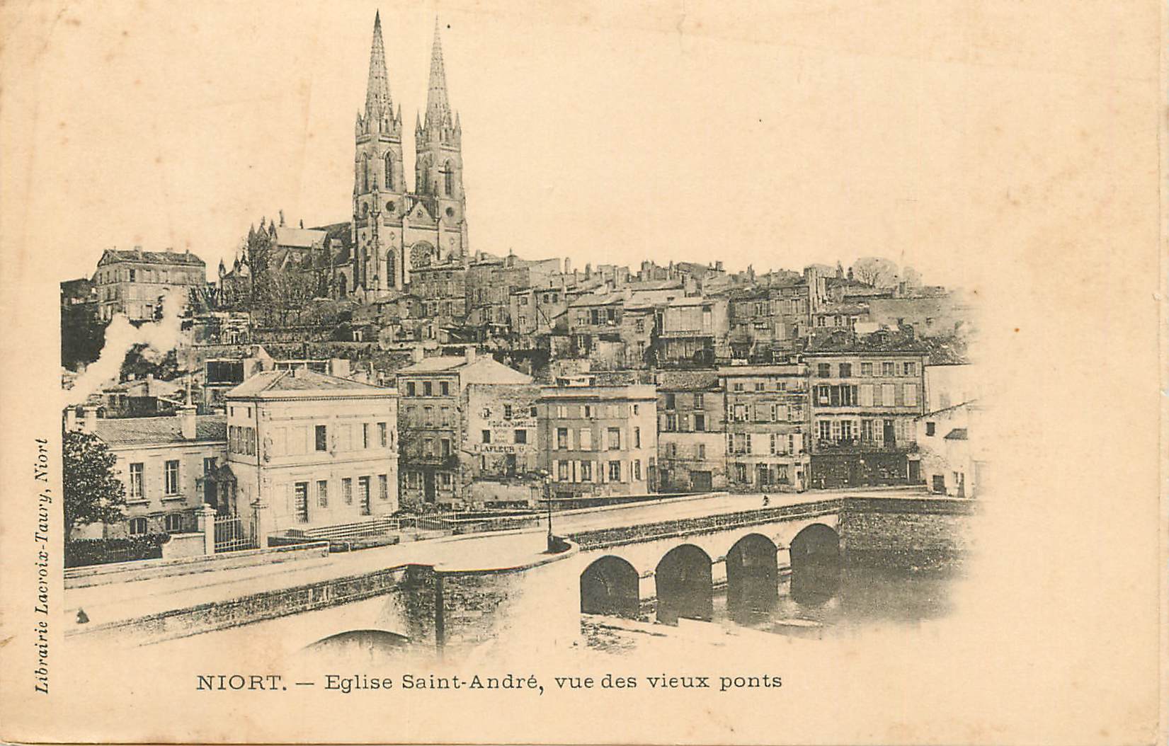 Niort — Église Saint-André, vue des vieux ponts — Librairie Lacroix-Taurys, Niort