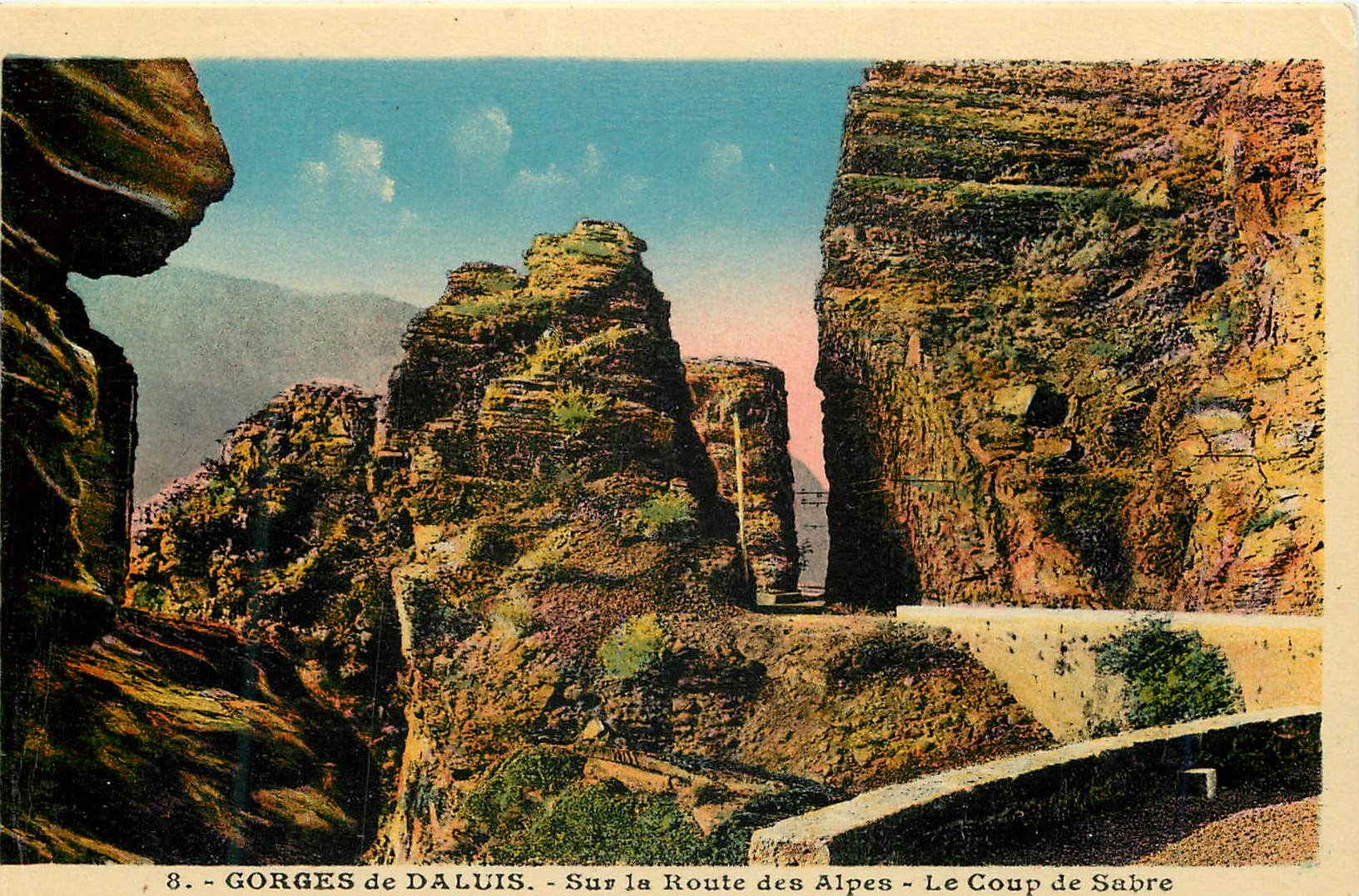 Gorges de Daluis — Sur la Route des Alpes — Le Coup de Sabre — Éditeur A. Mollaret, Grenoble