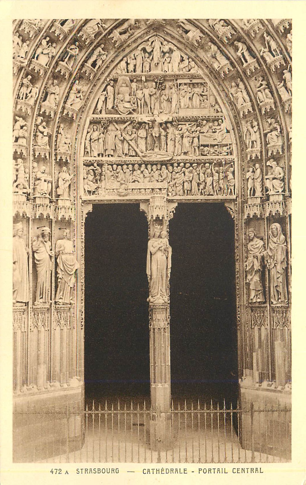 Strasbourg — Cathédrale — Portail Central — série 472A