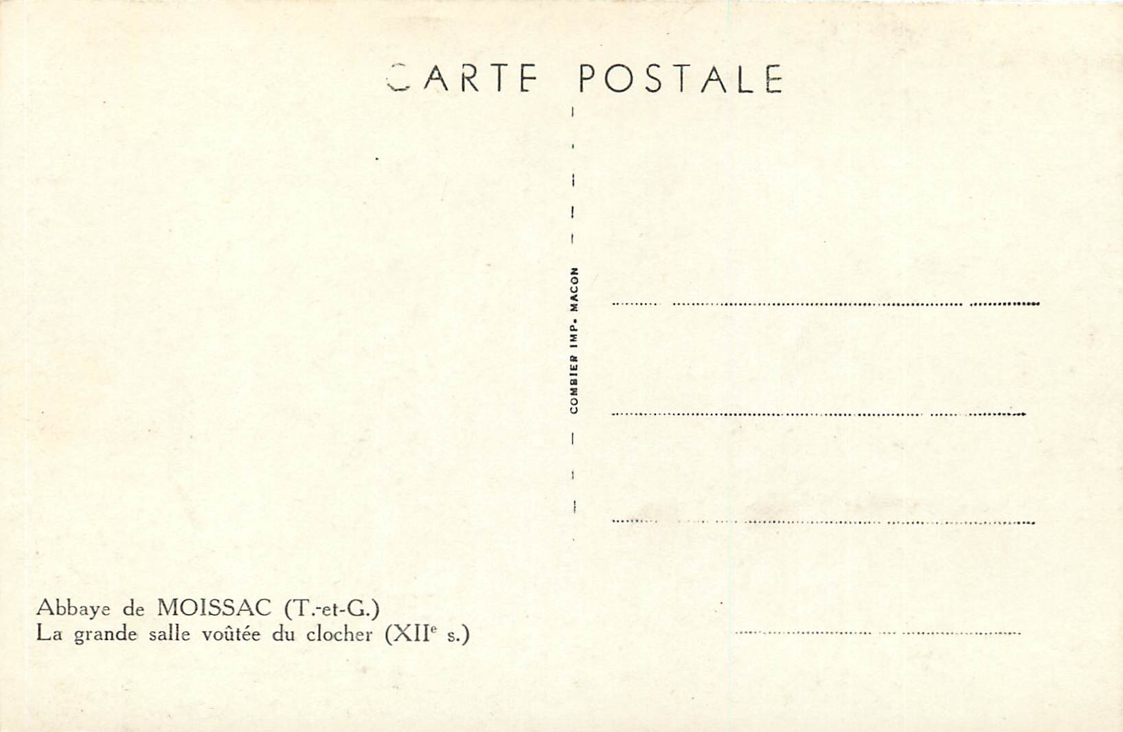 CPM Abbaye de Moissac (T et G) La Grande Salle Voutee du Clocher (XIIe S) — Rückseite