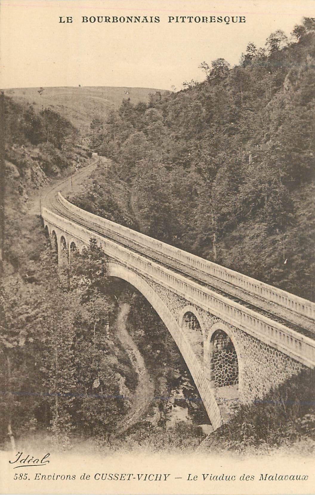 CPA Le Bourbonnais Pittoresque Environs de Cusset Vichy Le Viaduc des Malavaux