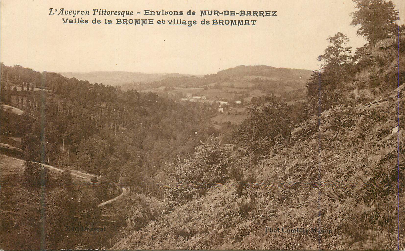 L'Aveyron Pittoresque — Environs de MUR-DE-BARREZ — Vallée de la BROMME et village de BROMMAT — Phot. Courthion-Maison