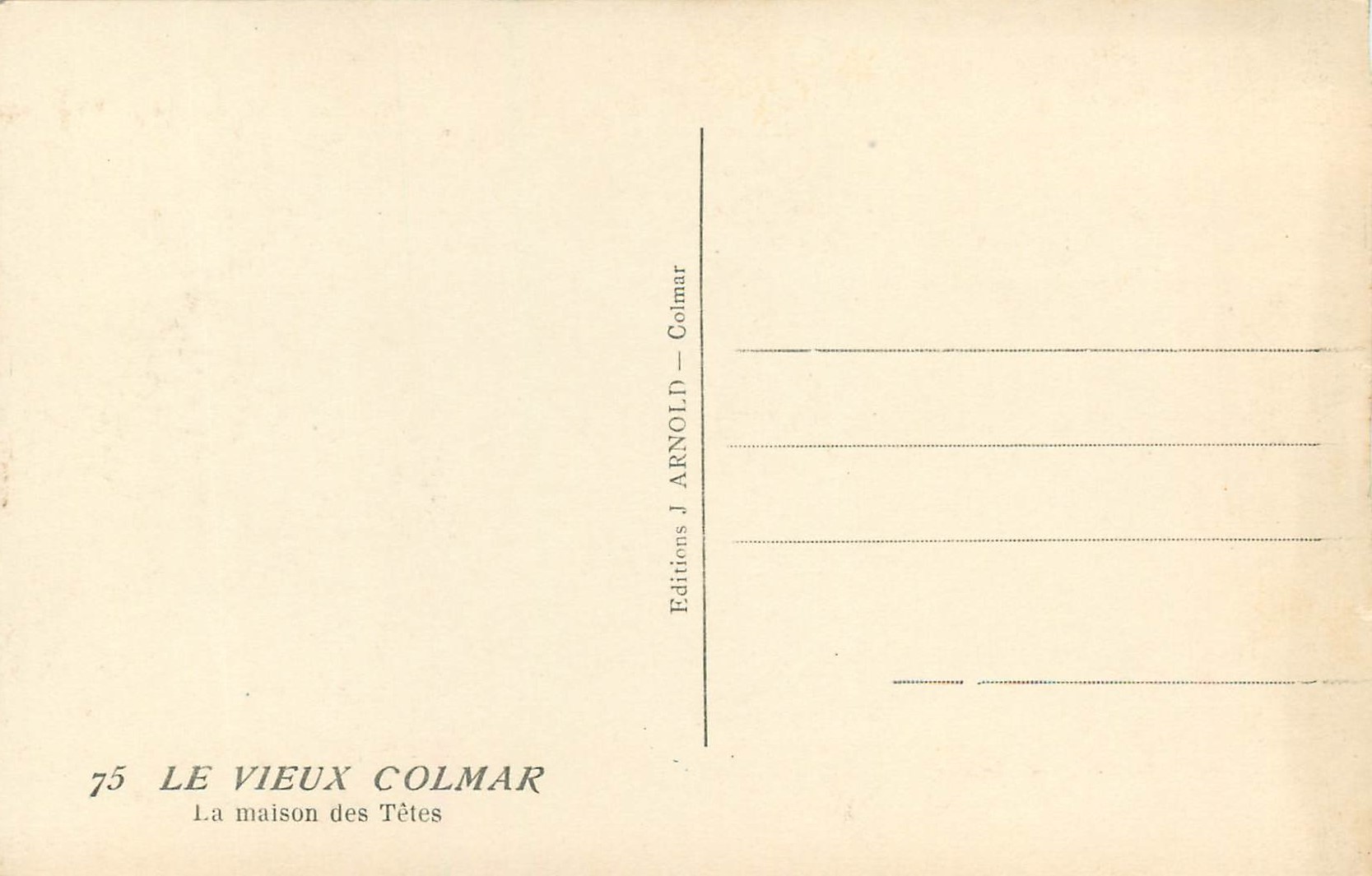 CPM le Vieux Colmar la Maison des Tetes — Rückseite
